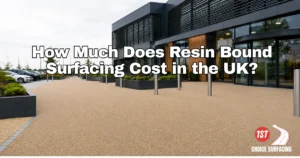 How Much Does Resin Bound Surfacing Cost in the UK?
